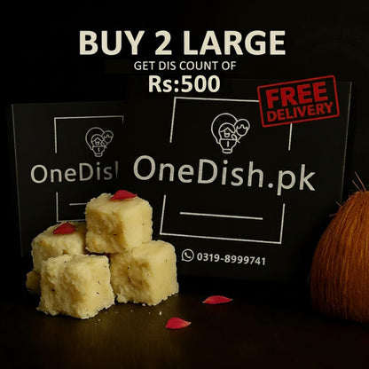 Buy 2 large get Discount of Rs:500